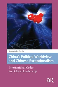China's Political Worldview and Chinese Exceptionalism_cover