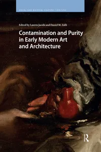 Contamination and Purity in Early Modern Art and Architecture_cover