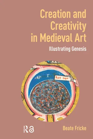 Creation and Creativity in Medieval Art