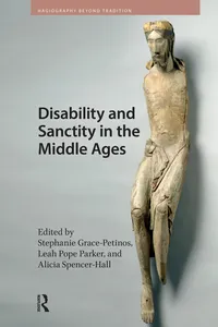 Disability and Sanctity in the Middle Ages_cover
