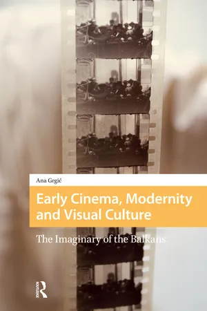 Early Cinema, Modernity and Visual Culture