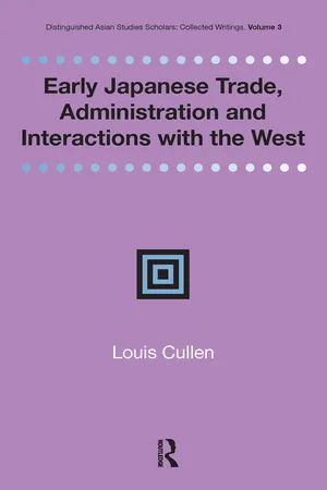 Early Japanese Trade, Administration and Interactions with the West