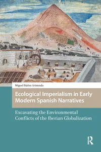 Ecological Imperialism in Early Modern Spanish Narratives_cover