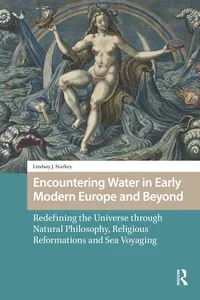 Encountering Water in Early Modern Europe and Beyond