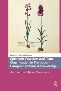 Epistemic Practices and Plant Classification in Premodern European Botanical Knowledge_cover