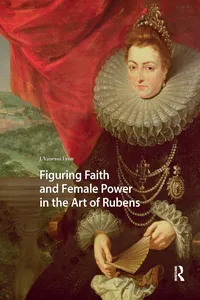 Figuring Faith and Female Power in the Art of Rubens_cover