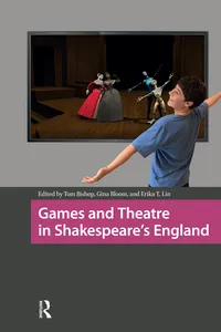 Games and Theatre in Shakespeare's England_cover