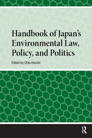 Handbook of Japan’s Environmental Law, Policy and Politics