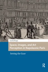 Space, Images, and Art Perception in Napoleonic Paris_cover
