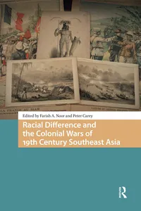 Racial Difference and the Colonial Wars of 19th Century Southeast Asia_cover