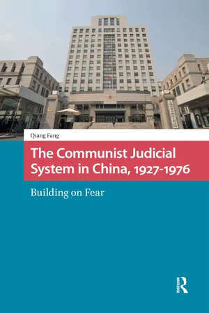 The Communist Judicial System in China, 1927-1976