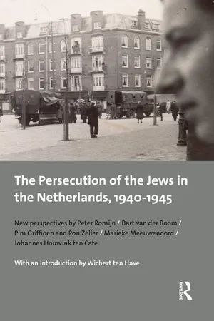The Persecution of the Jews in the Netherlands, 1940-1945