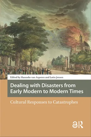 Dealing with Disasters from Early Modern to Modern Times