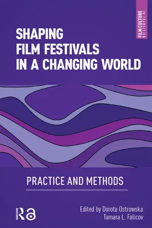 Shaping Film Festivals In a Changing World
