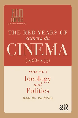 The Red Years of Cahiers du cinéma (1968-1973)