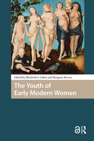 The Youth of Early Modern Women