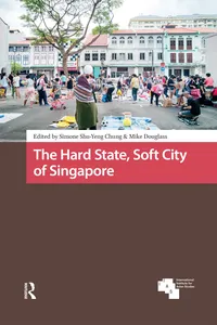 The Hard State, Soft City of Singapore