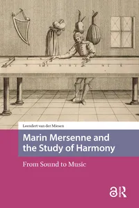 Marin Mersenne and the Study of Harmony_cover