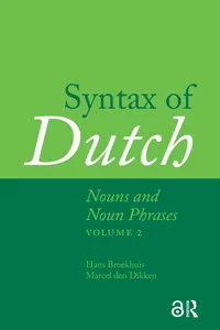 Syntax of Dutch: Nouns and Noun Phrases - Volume 2