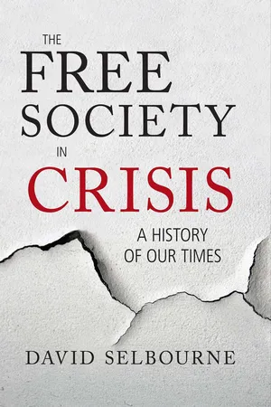 Free Society in Crisis
