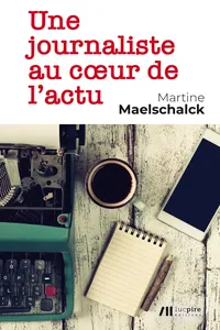 Une journaliste au cœur de l’actu_cover