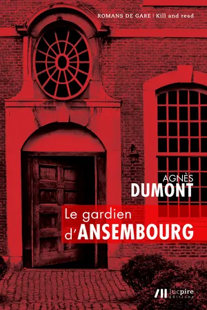 Le gardien d'Ansembourg