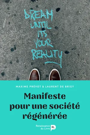 Manifeste pour une société régénérée