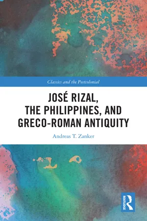 José Rizal, the Philippines, and Greco-Roman Antiquity