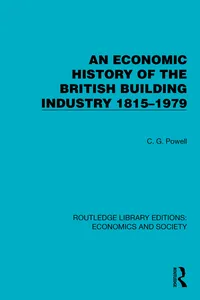 An Economic History of the British Building Industry 1815–1979_cover