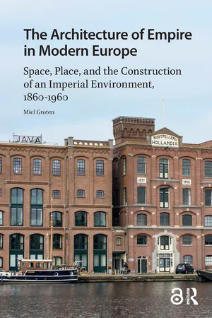 The Architecture of Empire in Modern Europe