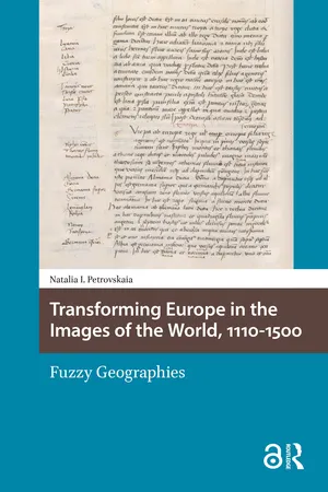 Transforming Europe in the Images of the World, 1110-1500