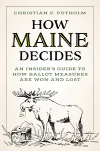 How Maine Decides_cover