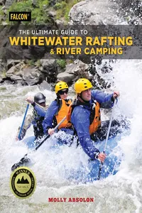 The Ultimate Guide to Whitewater Rafting and River Camping_cover