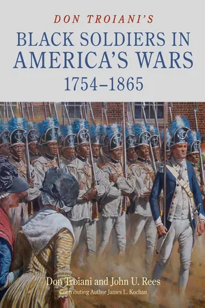 Don Troiani's Black Soldiers in America's Wars: 1754–1865