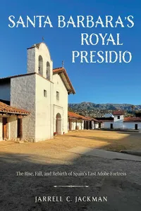Santa Barbara's Royal Presidio_cover