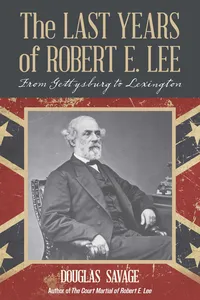 The Last Years of Robert E. Lee_cover