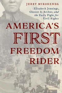America's First Freedom Rider_cover