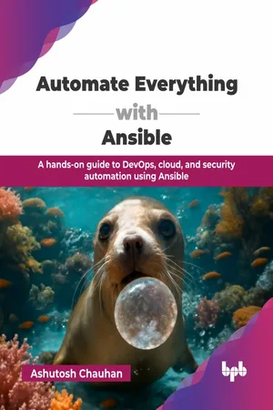 Automate Everything with Ansible
