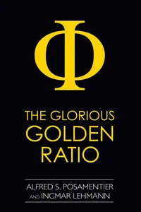 Glorious Golden Ratio