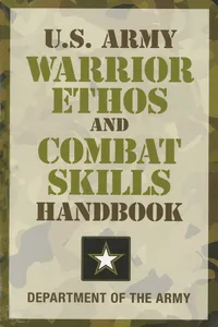 U.S. Army Warrior Ethos and Combat Skills Handbook_cover