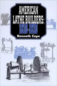 American Lathe Builders, 1810-1910_cover