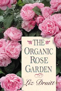 The Organic Rose Garden_cover