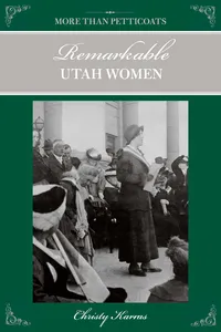 More than Petticoats: Remarkable Utah Women_cover
