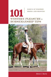 101 Western Pleasure and Horsemanship Tips_cover