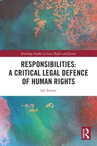 Responsibilities: A Critical Legal Defence of Human Rights_cover