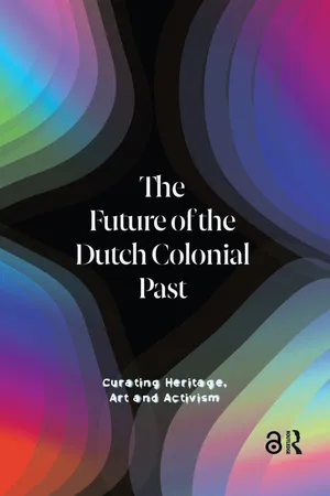 The Future of the Dutch Colonial Past