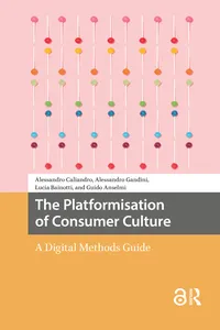 The Platformisation of Consumer Culture_cover