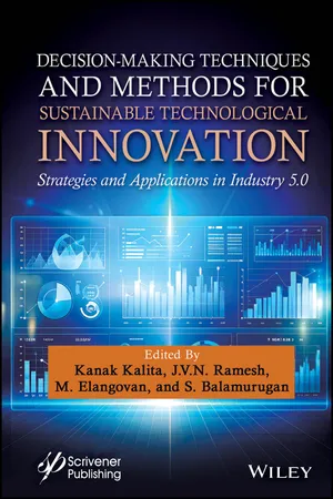 Decision-Making Techniques and Methods for Sustainable Technological Innovation