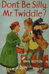 Don't Be Silly, Mr. Twiddle!_cover