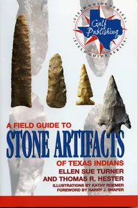 A Field Guide to Stone Artifacts of Texas Indians_cover